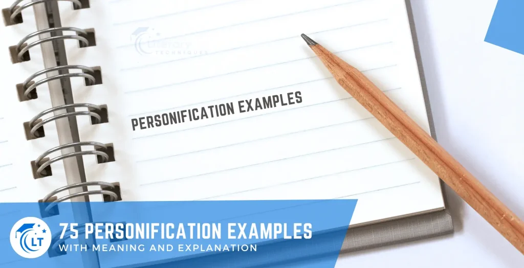 100+ Personification Examples With Meaning and Explanation