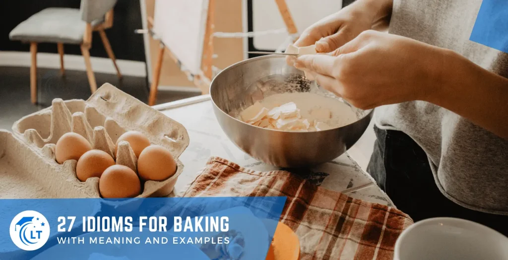 baking expressions or sayings examples
