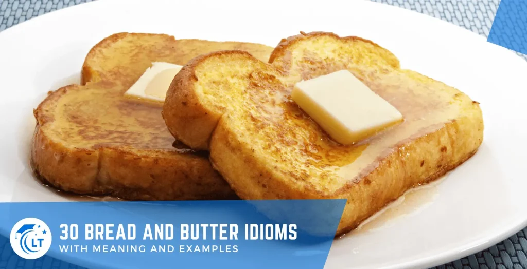 bread and butter expressions